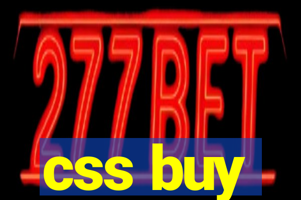 css buy